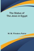 The Status of the Jews in Egypt (en Inglés)