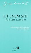 ut unum sint = para que sean uno (in Spanish)
