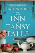 The inn at Tansy Falls: Gripping and Heart-Warming Women'S Fiction Full of Family Secrets: 1 (en Inglés)