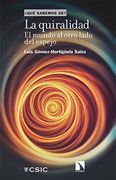 La Quiralidad, el Mundo al Otro Lado del Espejo