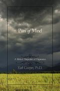 pain of mind: a biblical perspective of depression (en Inglés)