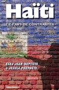 Haïti, ce pays de contrastes (en Francés)