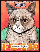 Sweary Color by Numbers Adult Coloring Book of Memes: A Sweary Adult Color by Number Coloring Book of Humor and Entertainment for Relaxation and. And Content*** (Sweary Adult Coloring Books) (en Inglés)