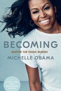 Becoming: Adapted for Young Readers (en Inglés)