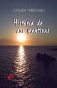Historia de dos Mentiras