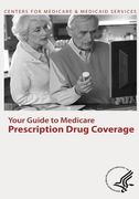 Your Guide to Medicare Prescription Drug Coverage (en Inglés)