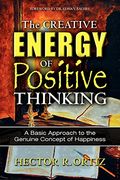the creative energy of positive thinking (en Inglés)