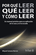 Por qué Leer, qué Leer y Cómo Leer.