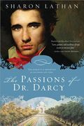 The Passions of Dr. Darcy (en Inglés)