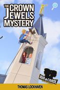 Ava & Carol Detective Agency: The Crown Jewels Mystery (en Inglés)
