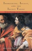 Inbreeding, Incest, and the Incest Taboo: The State of Knowledge at the Turn of the Century (en Inglés)