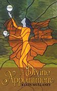 A Divine Appointment (en Inglés)
