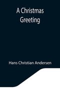 A Christmas Greeting (en Inglés)