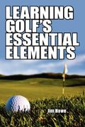learning golf's essential elements