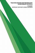 teaching design and technology in secondary schools: a reader (en Inglés)