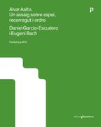 Alvar Aalto. Un Assaig Sobre Espai, Recorregut i Ordre