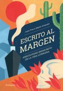 Escrito al Margen: Anecdotario Indiscreto de la Vida Literaria