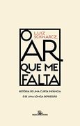 O ar que me Falta