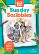 Sunday Scribbles: A 52-Week Creative Journal for Kids in Church