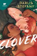 Clover: ¿Eres El Trébol de Este Irlandés? / Clover, Book 1: Are You This Irishma n's Clover