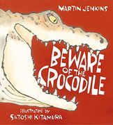 Beware of the Crocodile 
