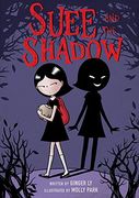 SUEE AND THE SHADOW (en Inglés)