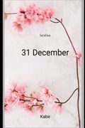 31 December: End of love (en Inglés)