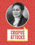 Crispus Attucks (en Inglés)