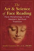 The art and Science of Face Reading: Face Morphology in the Western Spiritual Tradition