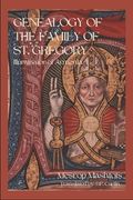 Genealogy of the Family of St. Gregory: Illuminator of Armenia (en Inglés)