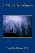 A Voice in the Wilderness (en Inglés)