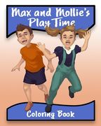 Max and Mollie's Play Time (en Inglés)