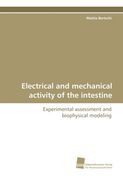 electrical and mechanical activity of the intestine