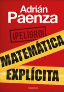 ¡Peligro! Matemática explícita