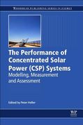 The Performance of Concentrated Solar Power (Csp) Systems: Analysis, Measurement and Assessment (en Inglés)