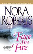 Face the Fire (Three Sisters Island Trilogy) 