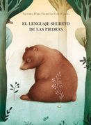 El Lenguaje Secreto de las Piedras (in Spanish)