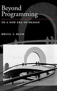 Beyond Programming: To a new era of Design (Johns Hopkins University Applied Physics Laboratories Series in Science and Engineering) 