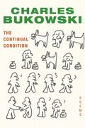The Continual Condition: Poems (en Inglés)