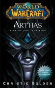 World of Warcraft: Arthas: Rise of the Lich King (World of Warcraft (Pocket Star)) (en Inglés)