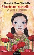 Floriran Roselles. Un Viatge a Terradepau (lo Marraco) (en Catalán)