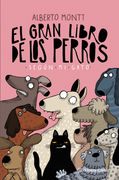 El Gran Libro de los Perros Según mi Gato