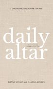Daily Altar: 7 Disciplines of a Power Couple (en Inglés)