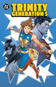 Trinity: Generation s