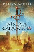 La Isla de Caravaggio (Historica)