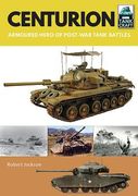 Centurion: Armoured Hero of Post-War Tank Battles (en Inglés)