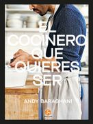 El Cocinero que Quieres ser (in Spanish)