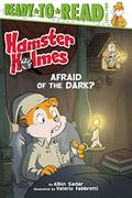 Hamster Holmes, Afraid of the Dark? Ready-To-Read Level 2 (Hamster Holmes: Ready-To-Read, Level 2) (en Inglés)