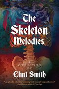 The Skeleton Melodies (en Inglés)