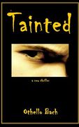 Tainted (en Inglés)